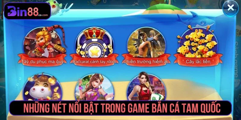 Bắn Cá Tam Quốc – Trải Nghiệm Săn Thưởng Đỉnh Cao Bắn cá Tam Quốc có hệ thống vũ khí đa dạng