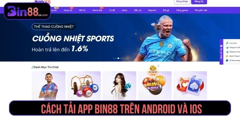 Tải App Bin88 Mới Nhất – Cài Nhanh, Nhận Ưu Đãi Cực Khủng tải app Bin88