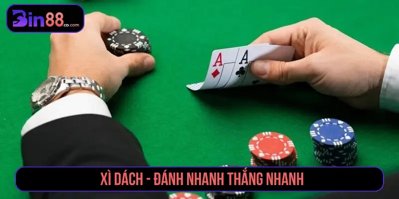 Top 10 Trò Chơi Game Bài Đỉnh Cao Thách Thức Cao Thủ Xì Dách - Đánh nhanh thắng nhanh
